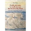 Le souffle du vent - The breath of the wind - Il soffio del vento