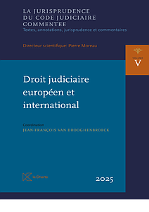 Droit judiciaire européen et international 2025 - JCJC Vol. V