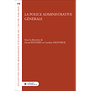 La police administrative générale