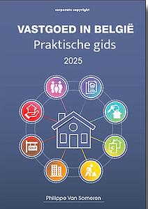 Vastgoed in Belgie - Praktische gids 2025