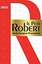 Le Petit Robert de la langue française - Edition 2026