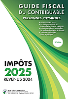 Guide fiscal du contribuable - Personnes physiques 2025