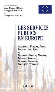 Les services publics en Europe - Edition bilingue français-anglais